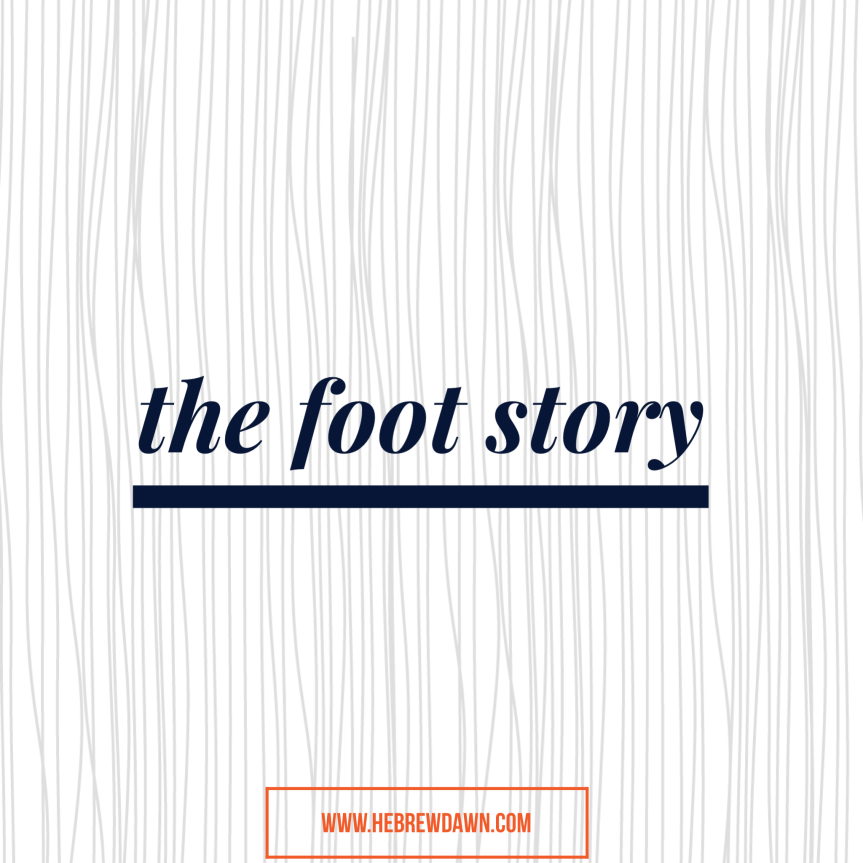 The Foot Story