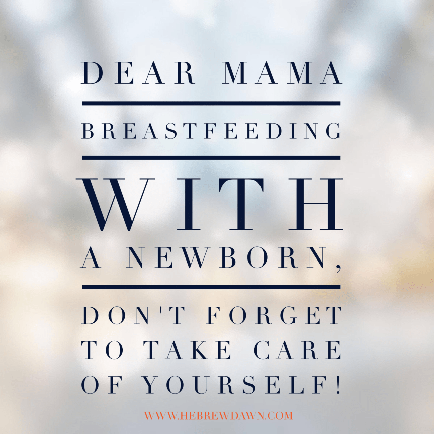 Dear Breastfeeding Mama